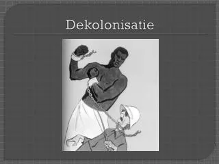dekolonisatie