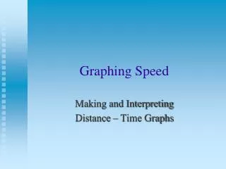 Graphing Speed