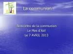 La communion - slide 1