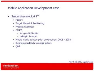 Mobile Application Development case