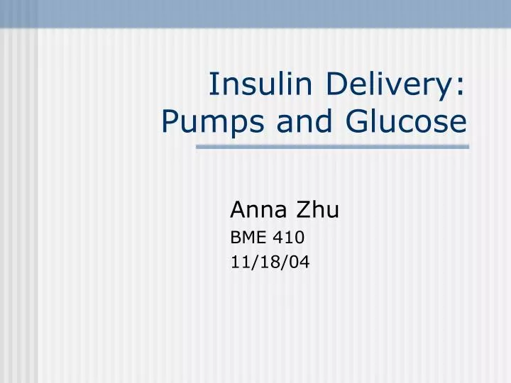 insulin delivery pumps and glucose