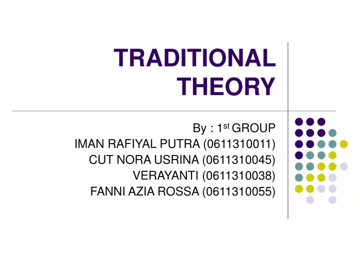 traditional theory