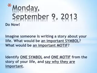 Monday, September 9, 2013