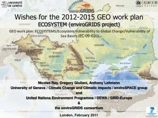 Wishes for the 2012-2015 GEO work plan ECOSYSTEM (enviroGRIDS project)