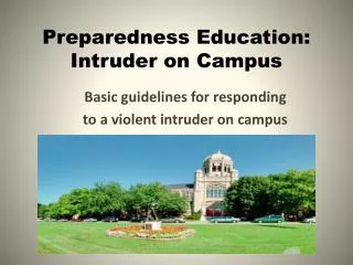 Preparedness Education: Intruder on Campus