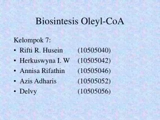 biosintesis oleyl coa