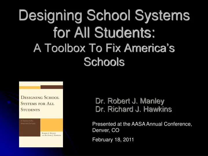 designing school systems for all students a toolbox to fix america s schools