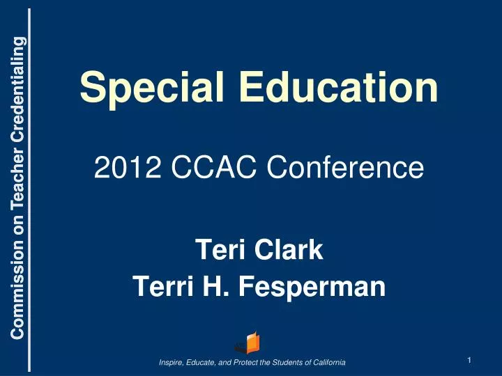special education 2012 ccac conference teri clark terri h fesperman