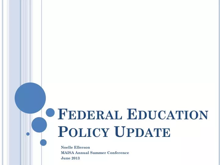 federal education policy update