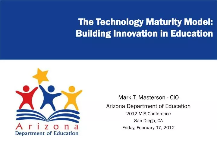 the technology maturity model building innovation in education