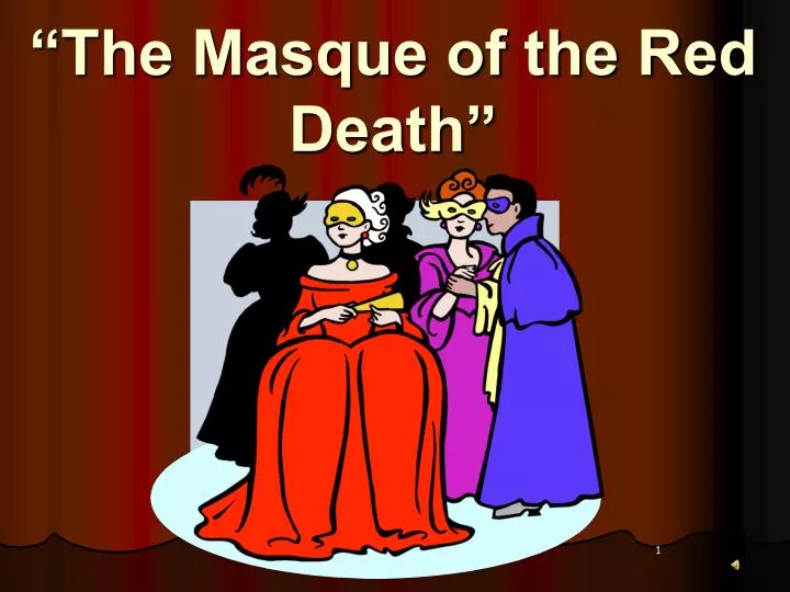 the masque of the red death