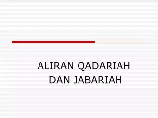 aliran qadariah dan jabariah