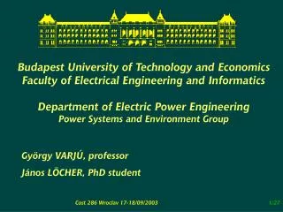 Budapest University of Technology and Economics Faculty of Electrical Engineering and Informatics