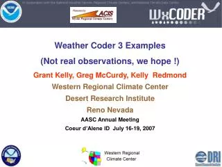 Weather Coder 3 Examples (Not real observations, we hope !)