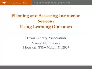 Planning and Assessing Instruction Sessions Using Learning Outcomes