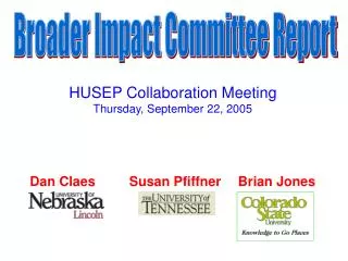 Broader Impact Committee Report