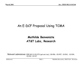 An E-DCF Proposal Using TCMA