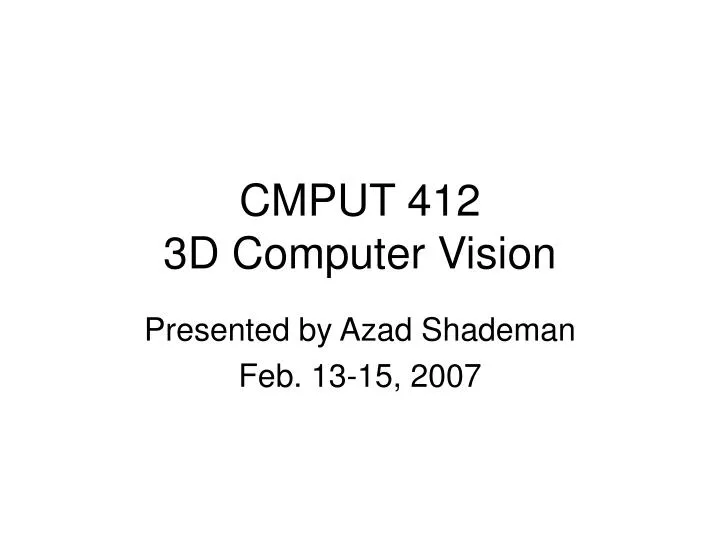 cmput 412 3d computer vision