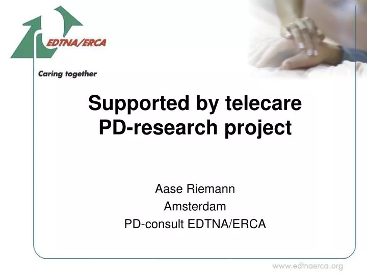 supported by telecare pd research project