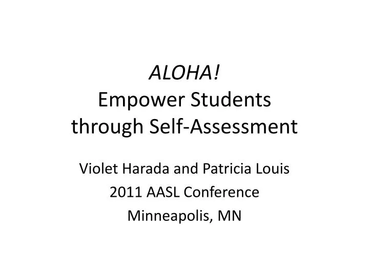 aloha empower students through self assessment