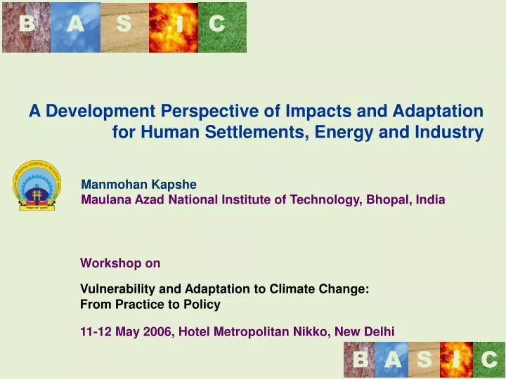 a development perspective of impacts and adaptation for human settlements energy and industry