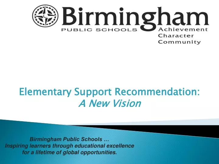 elementary support recommendation a new vision