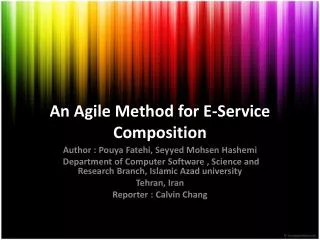 An Agile Method for E-Service Composition