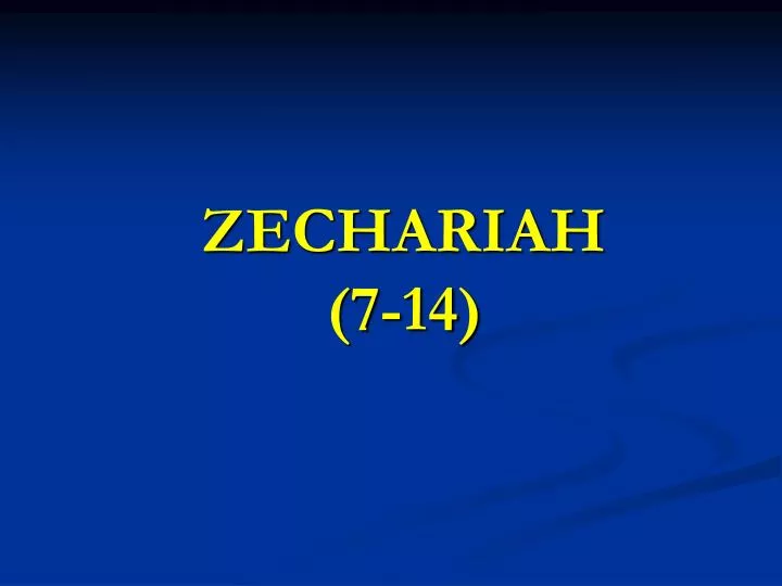 zechariah 7 14