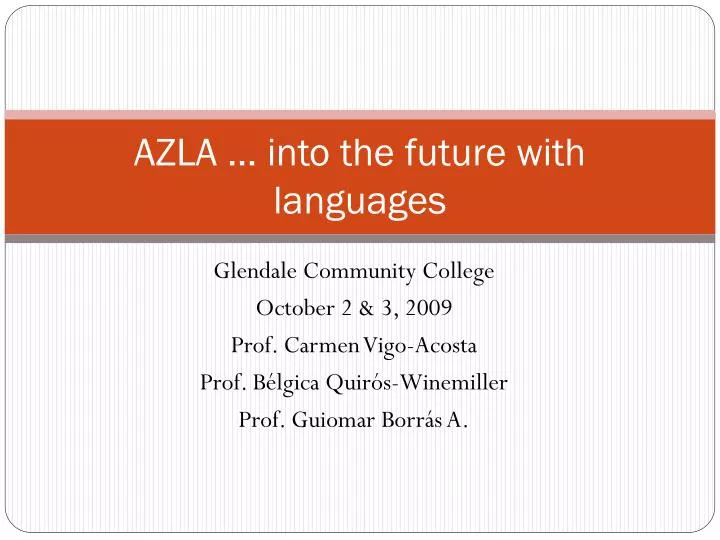 azla into the future with languages