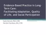 Gayle Hersch, PhD, OTR Harriett Davidson, MA, OTR - slide 1