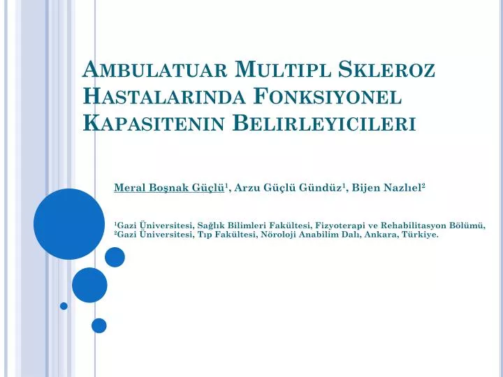 ambulatuar multipl skleroz hastalar nda fonksiyonel kapasitenin belirleyicileri