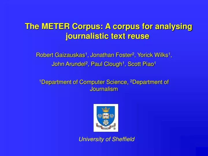 the meter corpus a corpus for analysing journalistic text reuse