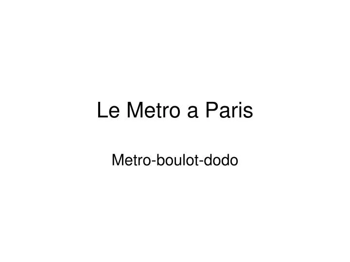 le metro a paris
