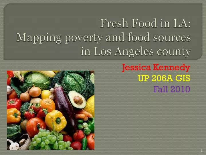 fresh food in la mapping poverty and food sources in los angeles county