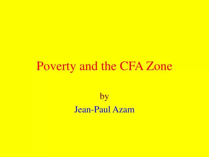 poverty and the cfa zone