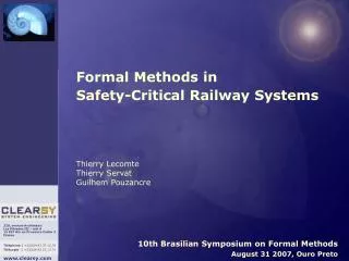10th Brasilian Symposium on Formal Methods August 31 2007, Ouro Preto
