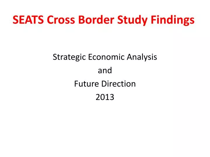 seats cross border study findings