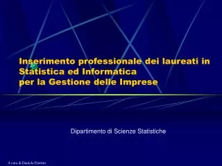 inserimento professionale dei laureati in statistica ed informatica per la gestione delle imprese