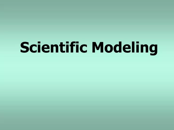 scientific modeling