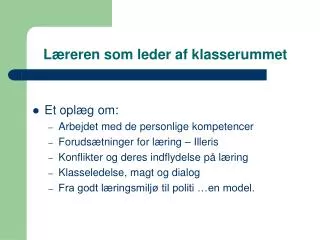 l reren som leder af klasserummet