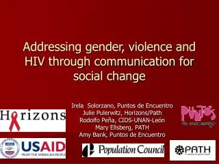 Addressing gender, violence and HIV through communication for social change
