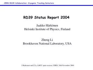 CERN RD39 Collaboration: Cryogenic Tracking Detectors