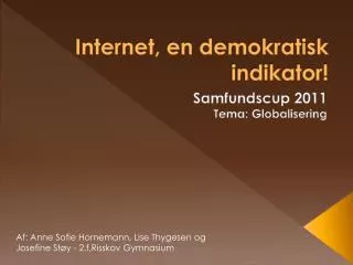 internet en demokratisk indikator