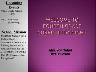 Welcome to Fourth Grade Curriculum Night