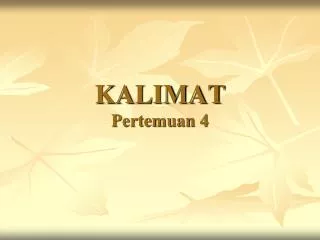 kalimat pertemuan 4