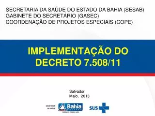 implementa o do decreto 7 508 11