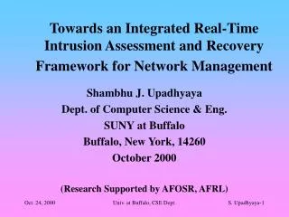 Towards an Integrated Real-Time Intrusion Assessment and Recovery Framework for Network Management