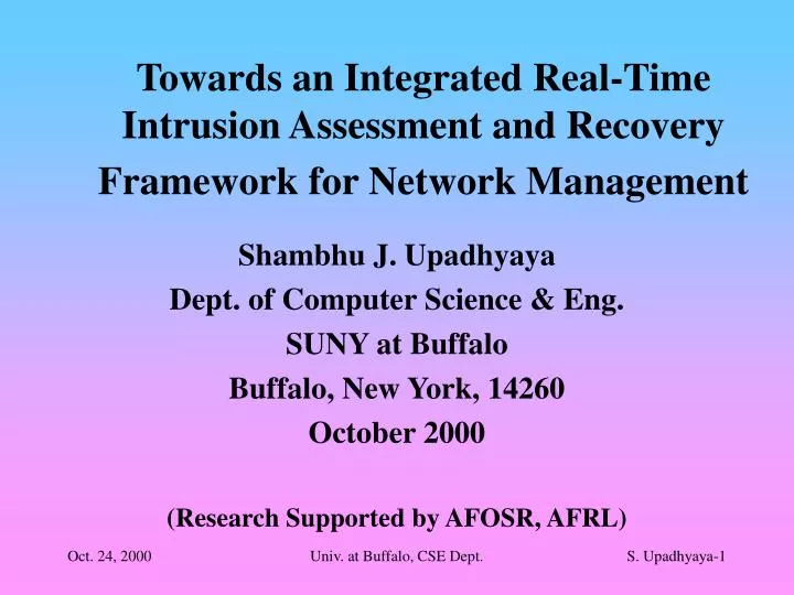 towards an integrated real time intrusion assessment and recovery framework for network management