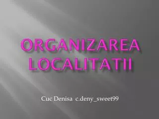 organizarea localitatii