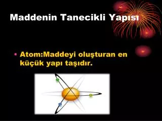 maddenin tanecikli yap s
